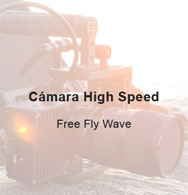 Cámara High Speed 
Free Fly Wave
